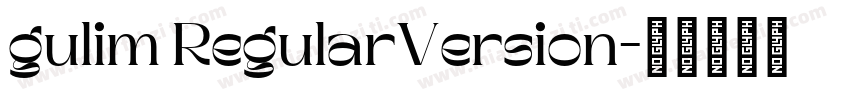 gulim RegularVersion字体转换